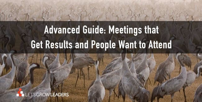 Meetings that get results and people want to attend